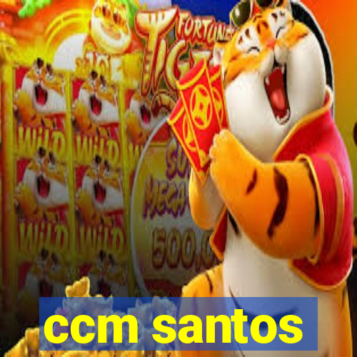 ccm santos